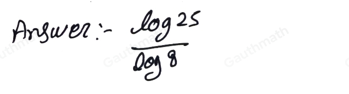 Devonte used the change of base formula to approximate log _825 . Which expression did Devonte use? log 8/25 frac log 8log 25 log 25/9 frac log 25log 8